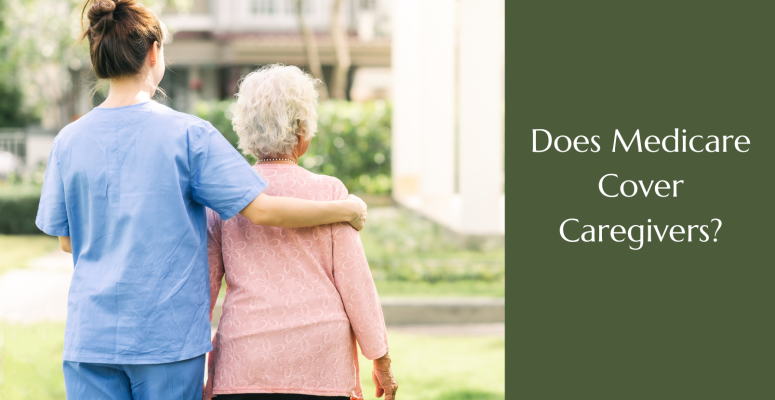 Does-Medicare-Cover-Caregivers